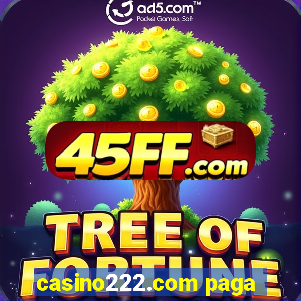 casino222.com paga